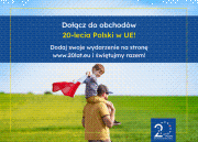 Obrazek dla: Dołącz do obchodów 20-lecia Polski w Unii Europejskiej!
