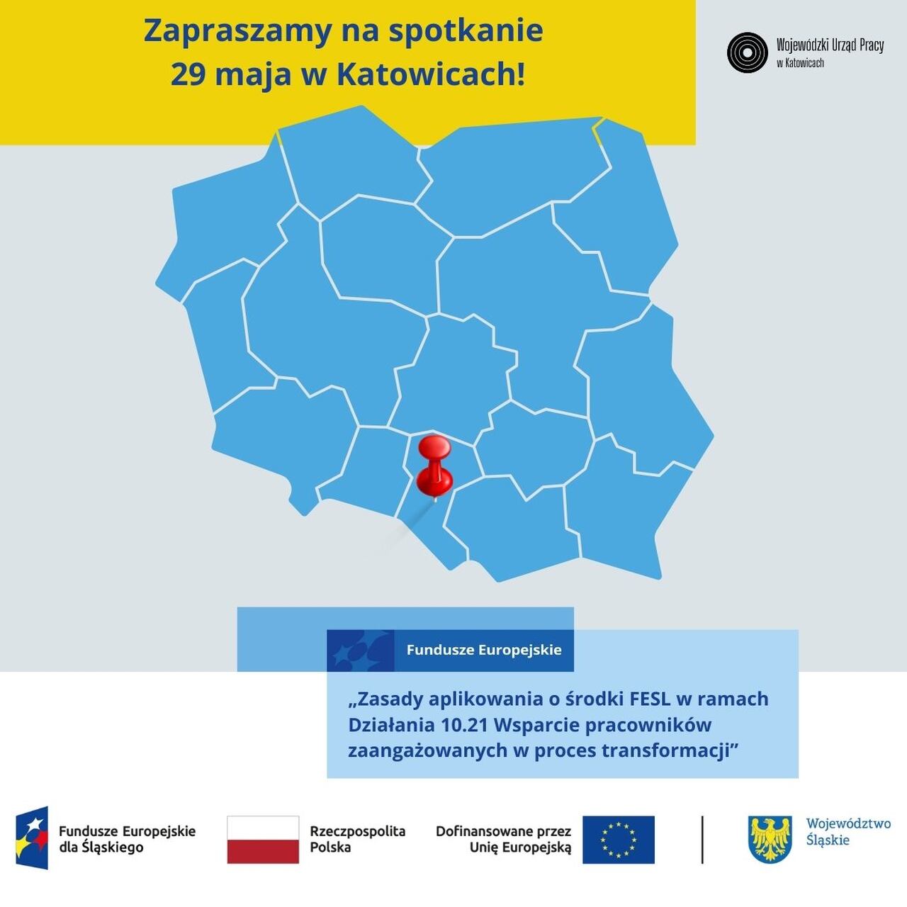 Zdjęcie artykułu Spotkanie informacyjne dotyczące zasad aplikowania o środki FESL w ramach Działania 10.21 - 29.05.2025
